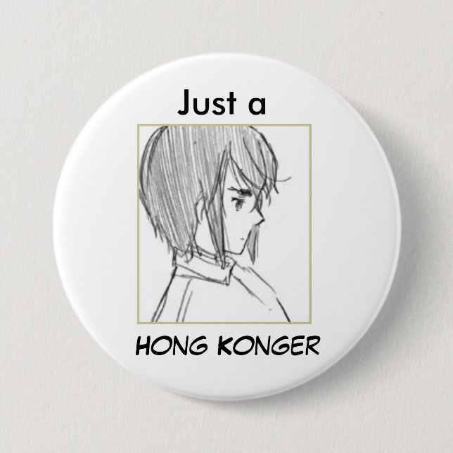 hk sketch, Just a , Hong Konger Button (Front)