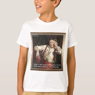 HL Mencken Graphic & Quote On Judges T-Shirt