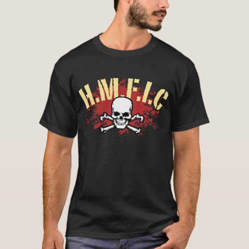 HMFIC T_Shirt