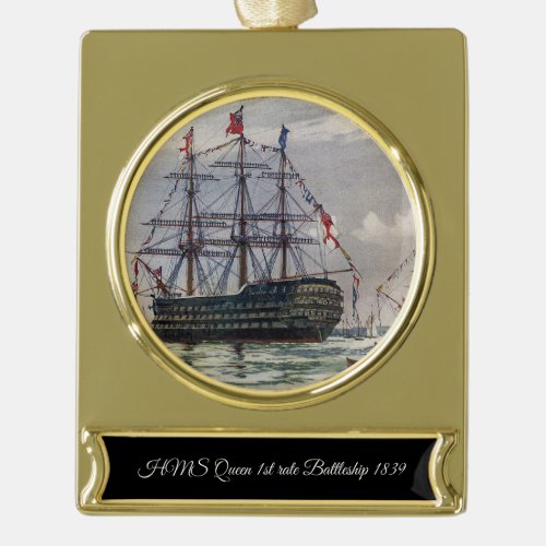 HMS Queen Battleship 1839 Gold Plated Banner Ornament