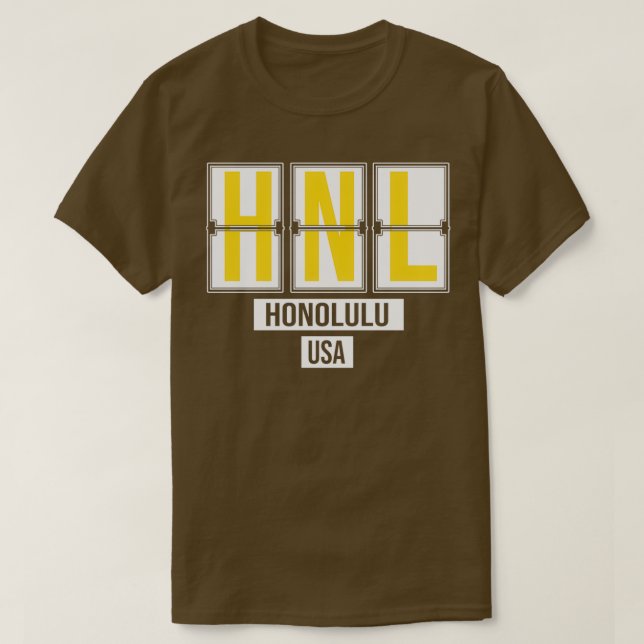 HNL Honolulu Hawaii Airport Code Souvenir or Gift  T-Shirt (Design Front)