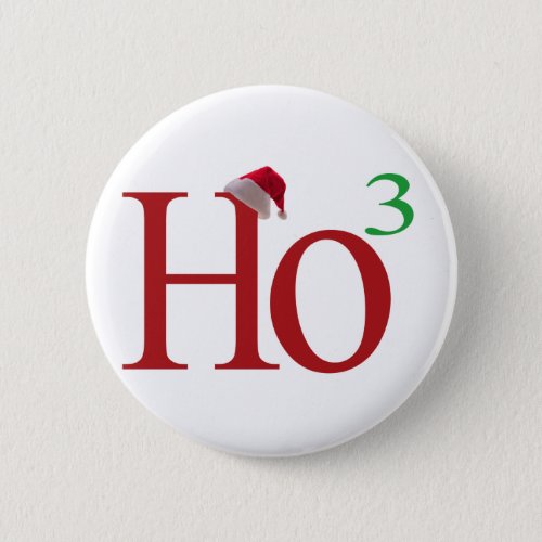 Ho3 Ho Ho Ho Pinback Button