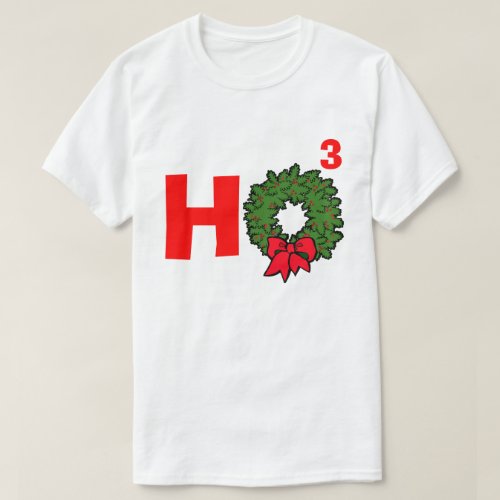 Ho3 T_Shirt