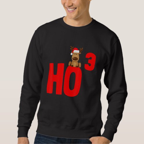 Ho 3 Math Teacher Funny Idea Cubed Christmas Santa Sweatshirt