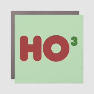 Ho 3 Nerdy funny christmas Car Magnet