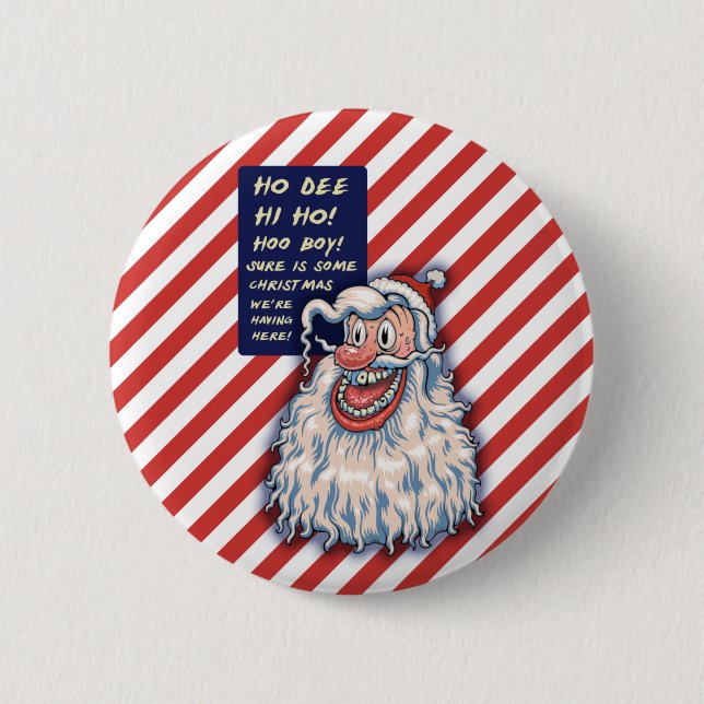 Ho Dee Hi Ho! Button (Front)