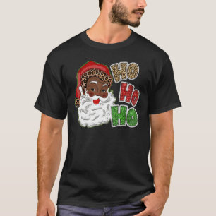 Ho Ho Ho African American Santa Black Merry Christ T-Shirt