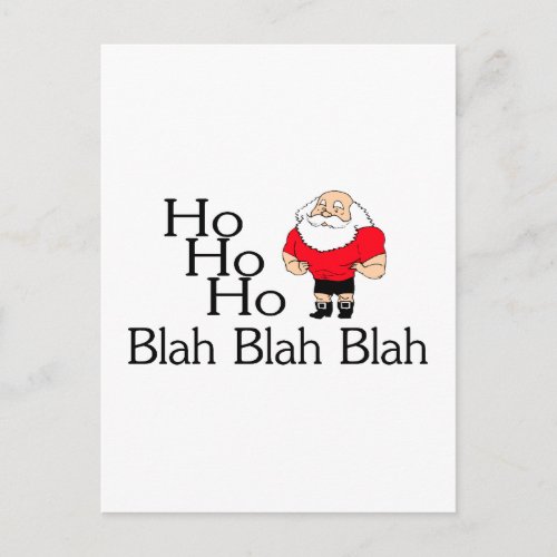 Ho Ho Ho Blah Blah Blah Christmas Holiday Postcard