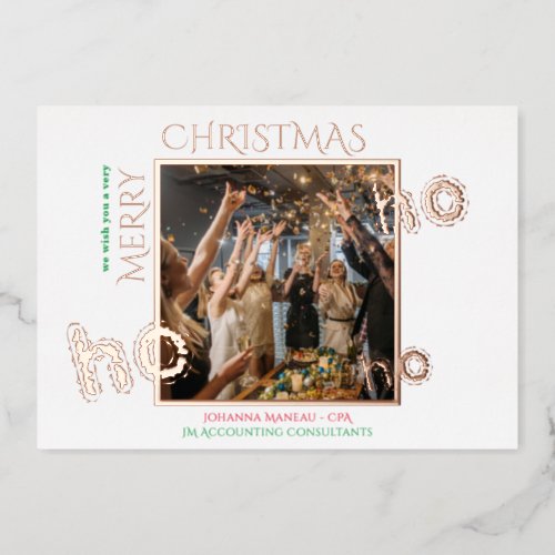 Ho Ho Ho Business Clients White Christmas Photo  Foil Holiday Card