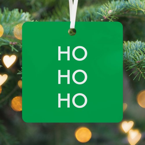 Ho Ho Ho  Christmas Cheer Bright Green Simple Metal Ornament