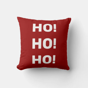 Ho! Ho! Ho! Christmas Holiday White Text Throw Pillow