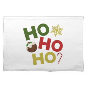 HO HO HO+Christmas Pudding, Candy, Snowflake Cloth Placemat