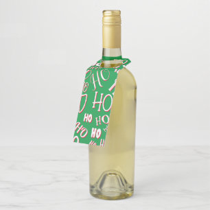 HO HO HO Christmas text pattern white green red Bottle Hanger Tag