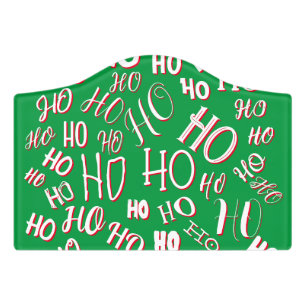 HO HO HO Christmas text pattern white green red Door Sign