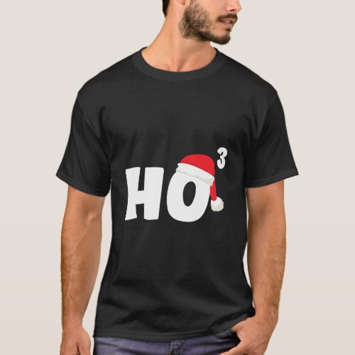 Ho Ho Ho Cubed Christmas Xmas Funny Math Gift Teac T_Shirt