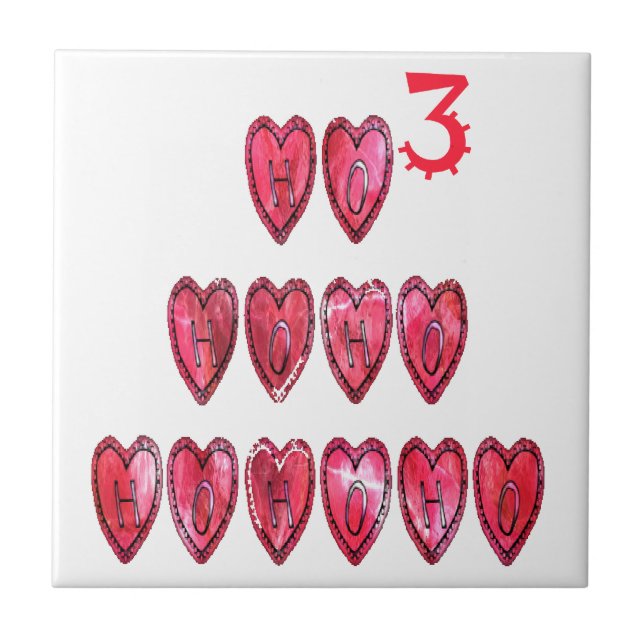 Ho Ho Ho Hearts Collection. Ceramic Tile (Front)
