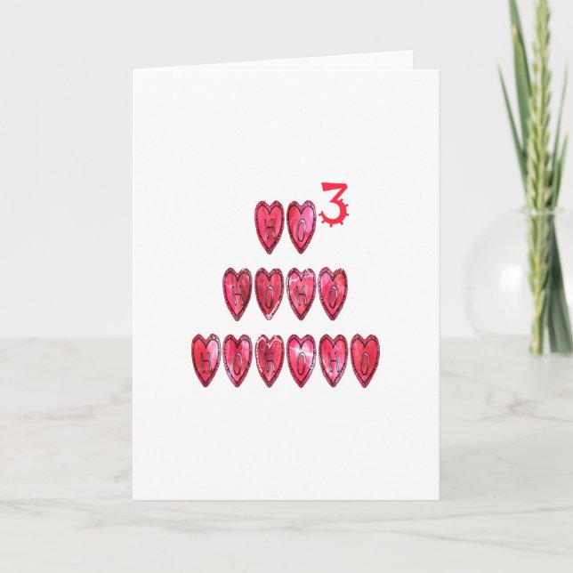 Ho Ho Ho Hearts: Whimsical Christmas Love Text Hol Holiday Card (Front)