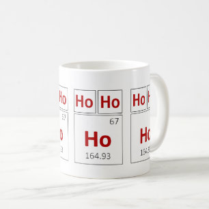 Ho Ho Ho Holiday Periodic Table Red Science Coffee Mug