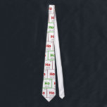 "Ho Ho Ho" Holiday Periodic Table Tie<br><div class="desc">Spread Christmas cheer the scientific way. Ho is the abbreviation for the element Holmium. Teachers, scientists and chemists, enjoy!</div>