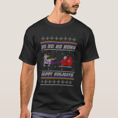 Ho Ho Ho Homo Happy Holigays Lgbt Ugly Christmas S T_Shirt