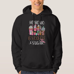 Ho Ho Ho It's Coffee & Sugar Time Christmas Coffee Hoodie