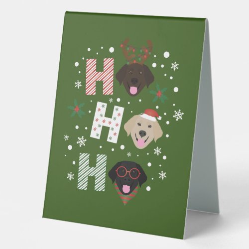 Ho Ho Ho Labrador Retriever Merry Christmas Table Tent Sign