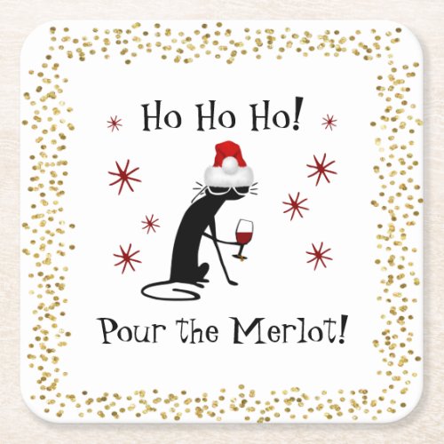 Ho Ho Ho Merlot Funny Cat Christmas Wine Quote Square Paper Coaster