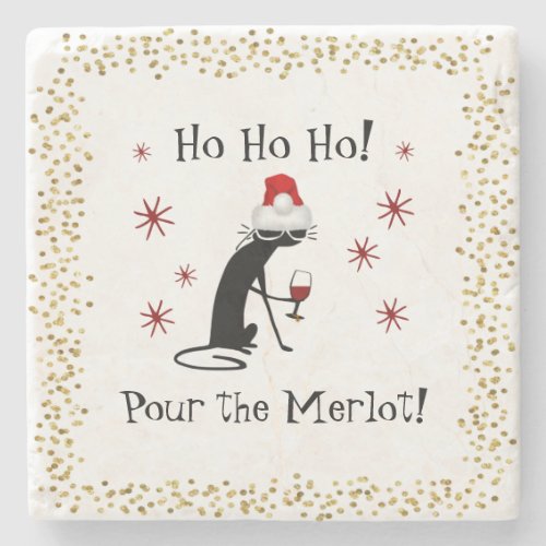 Ho Ho Ho Merlot Funny Cat Christmas Wine Quote Stone Coaster