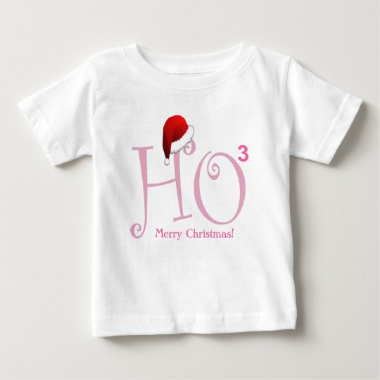Ho Ho Ho! Merry Christmas! Baby T-Shirt