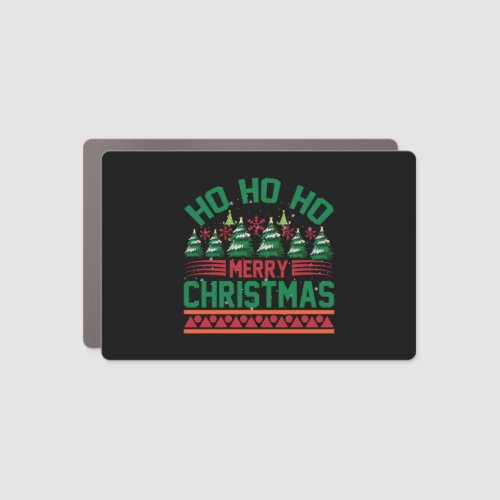 Ho ho ho Merry Christmas Car Magnet