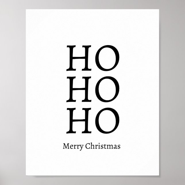 HO HO HO Merry Christmas Poster (Front)