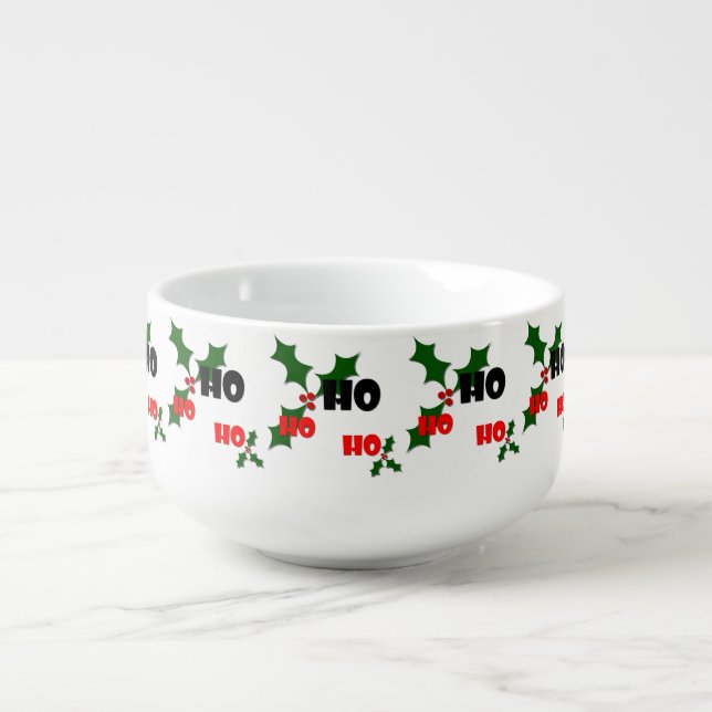 Ho Ho Ho Mistletoe Soup Mug (Front)