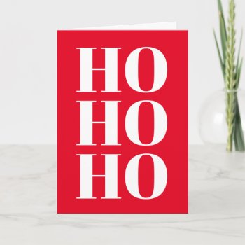 Ho Ho Ho Modern Red Merry Christmas Greeting Card by logotees at Zazzle