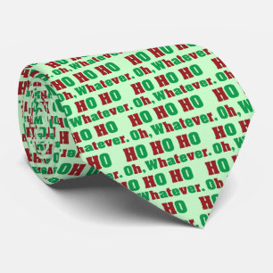 Ho Ho Ho Oh Whatever Neck Tie