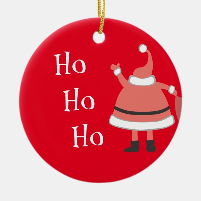 Ho Ho Ho Personalized Santa Ceramic Ornament (Front)
