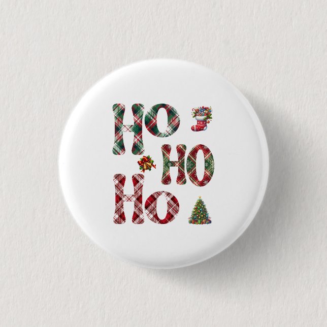 Ho Ho Ho Plaid Christmas  Button (Front)