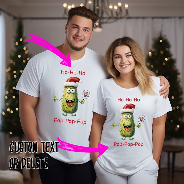 Ho-ho-ho & pop-pop-pop pickleball Xmas T-Shirt (Funny customizable pickleball Christmas unisex t-shirt in many colors)