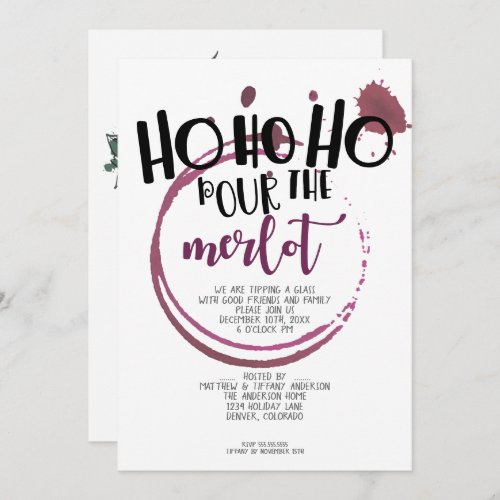 Ho Ho Ho Pour the Merlot Christmas Party Invitation