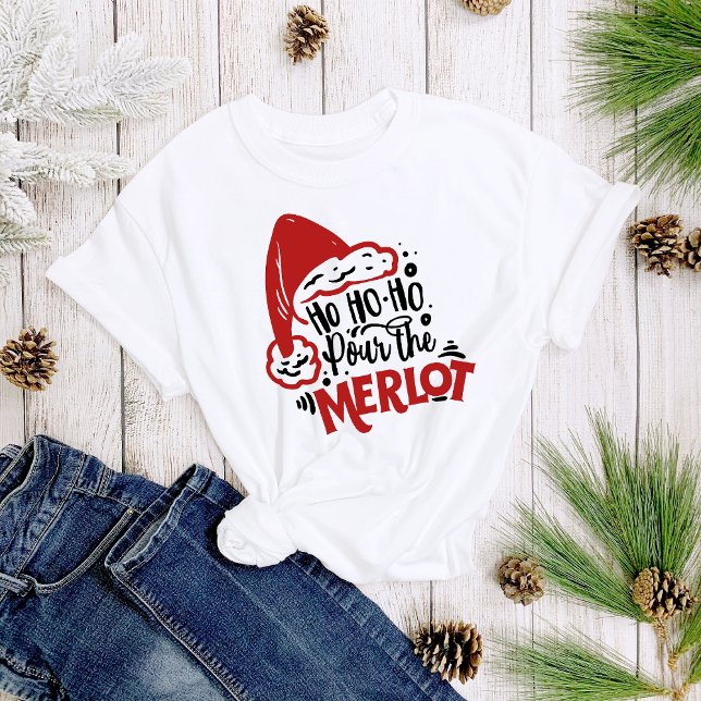 Ho Ho Ho Pour the Merlot Wine Christmas Women's T-Shirt (Creator Uploaded)