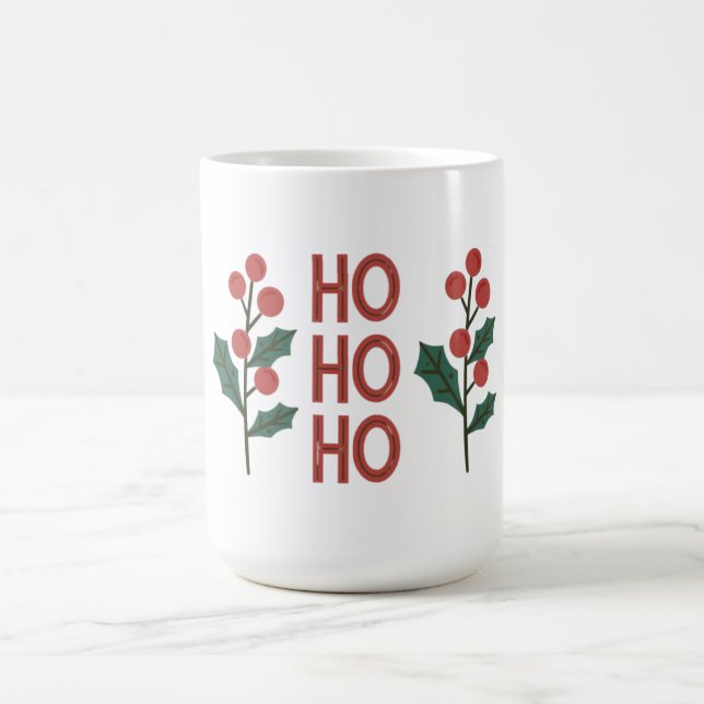 "Ho Ho Ho: Spreading Jolly Vibes All Season! Coffee Mug (Center)