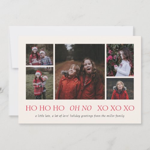 HO HO HO XO XO XO Belated Holiday Photo Card