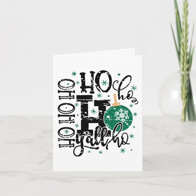 Ho Ho Ho Yall | Southern Grunge Christmas Humor Holiday Card (Front)