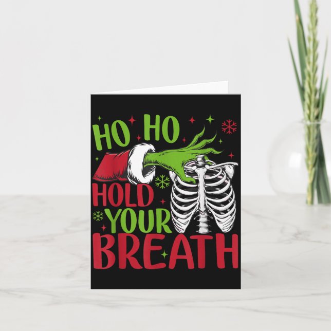 Ho Ho Hold Your Breath Soky Christmas Radiology Sk Card (Front)