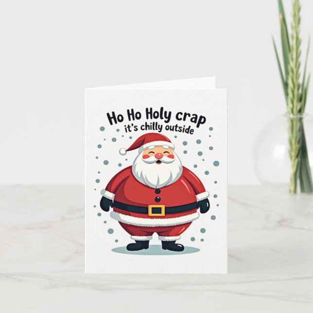 Ho Ho Holy Crap Christmas Card (Front)