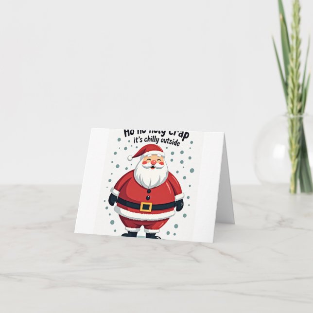 Ho Ho Holy Crap Christmas Card (Front)