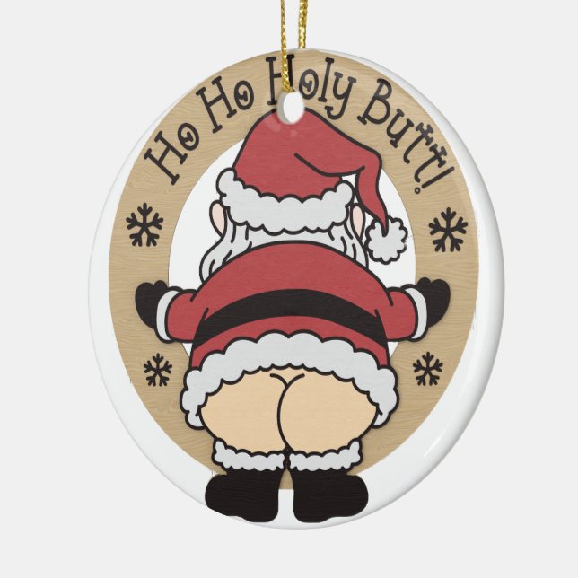 Ho Ho Holy Santa Butt Ornament (Left)