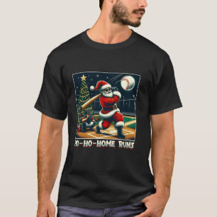 HO HO Home Runs Funny Baseball Santa Claus Sport C T-Shirt