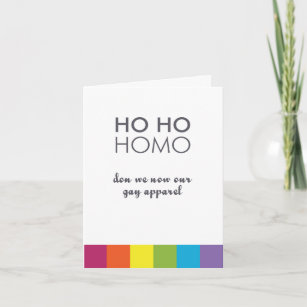Ho Ho Homo / Don We Now Our Gay Apparel Card
