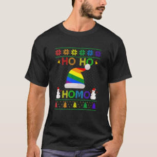Ho Ho Homo Gay Christmas LGBT Rainbow Santa Hat Ug T-Shirt