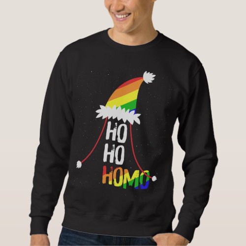 Ho Ho Homo Girls Santa Hat Christmas LGBT Pride Fl Sweatshirt
